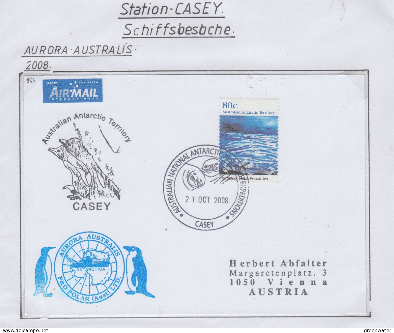 AAT  Postcard Ship Visit Aurora Australis  Ca Casey 21 OCT 2008 (CS177) - Covers & Documents