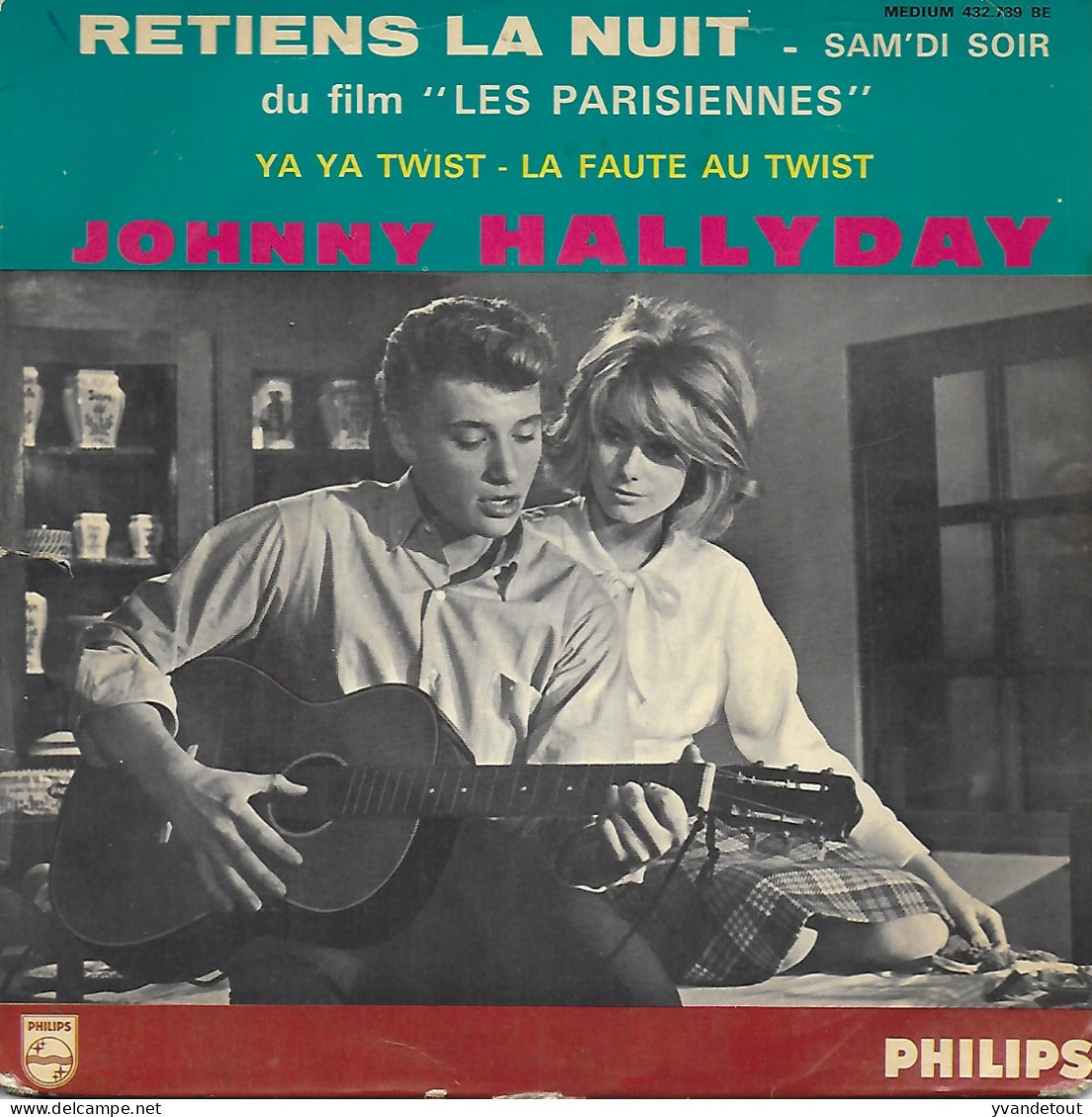 45t. Jonny Hallyday. Retiens La Nuit. Musique Du Film Les Parisiennes - Catherine Deneuve - Other & Unclassified