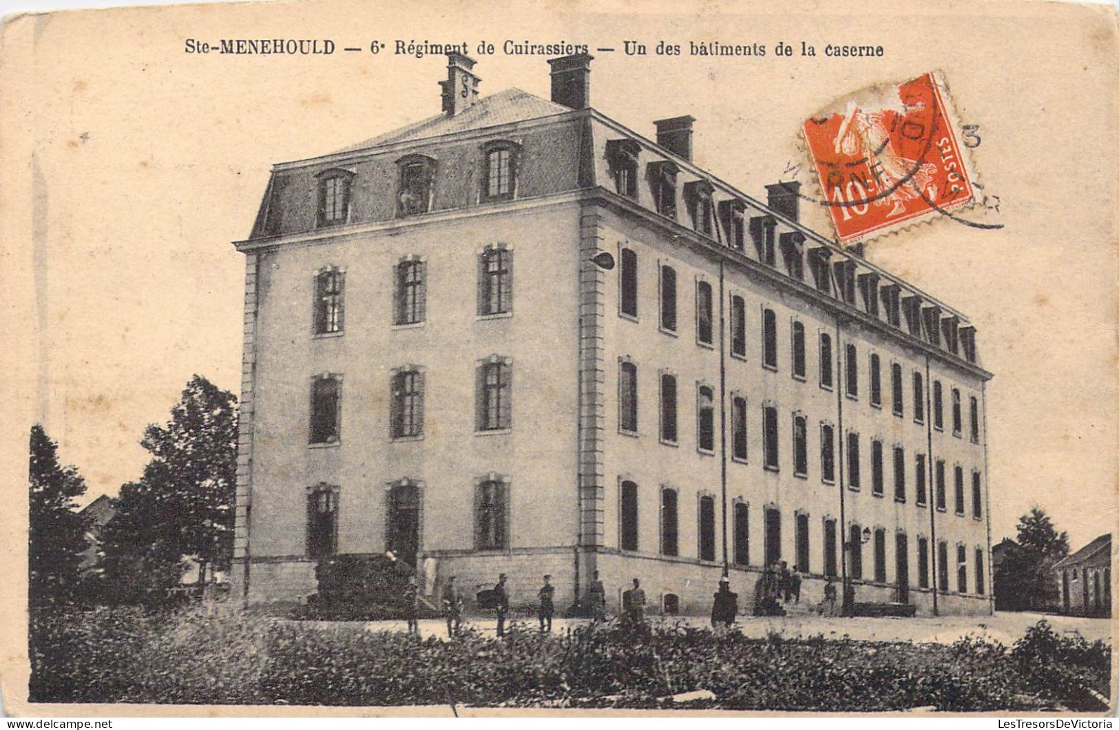 FRANCE - 51 - Sainte-Menehould - 6e Régiment De Cuirassiers - Un Des Bâtiments De La Caserne - Carte Postale Ancienne - Sainte-Menehould