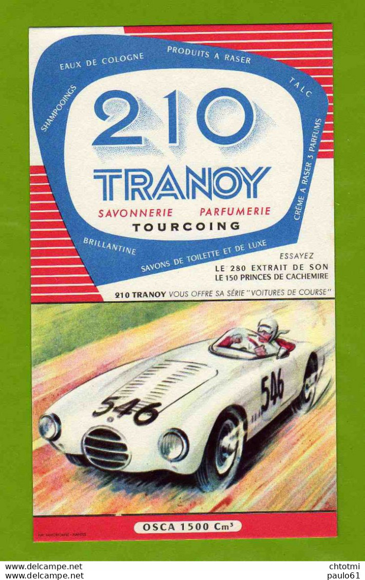 BUVARD :Savonnerie Parfumerie 210 TRANOY   TOURCOING  Voiture De Course OSCA 1500 Cm3 - Parfum & Kosmetik