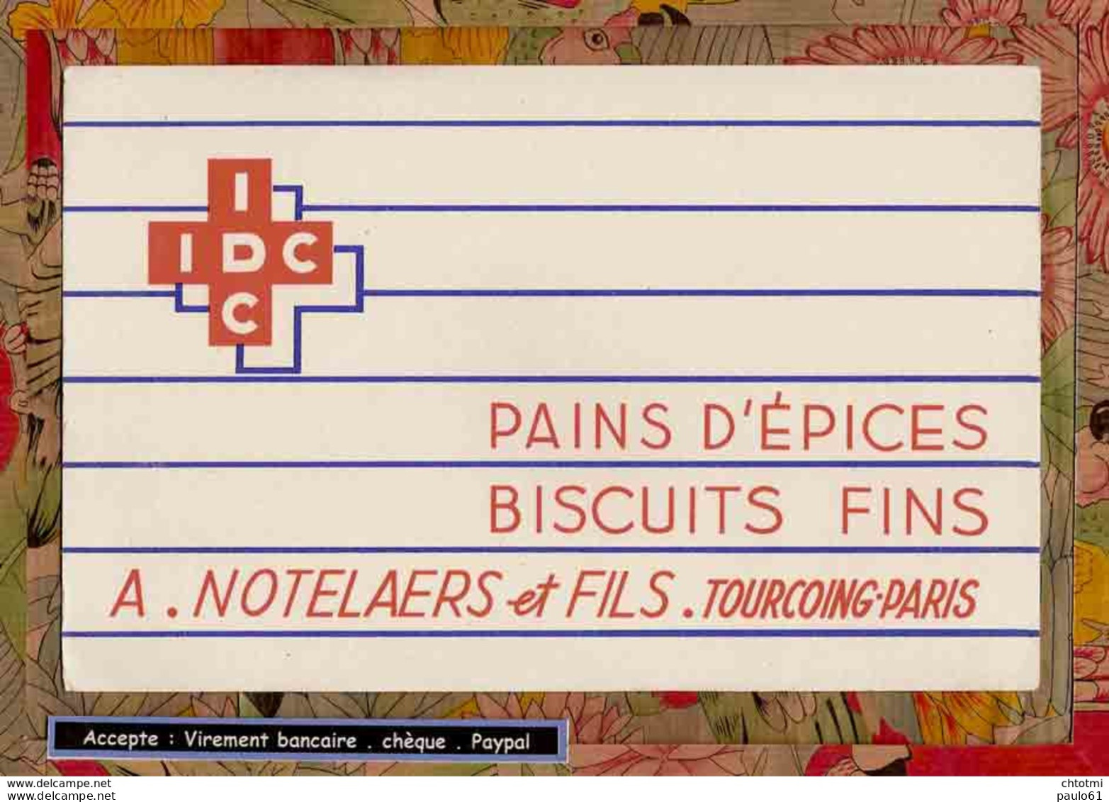 BUVARD / BLOTTER /   Pains D'Epices I D C   TOURCOING :::  Ref :107 - Gingerbread