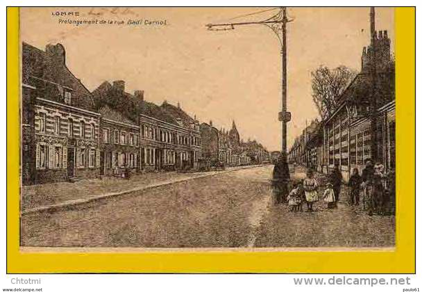 CPA LOMME Prolongement  De La Rue Sadi Carnot    Feld Post - Lomme