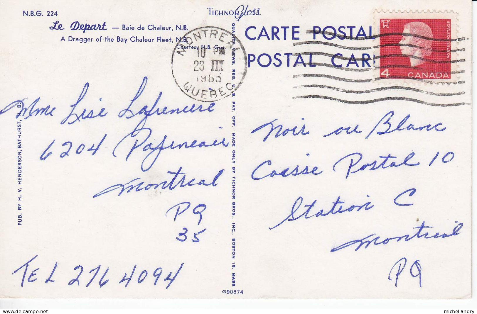 Carte Postal (123269) Le Depart Baie Des Chaleur N.B. 23 III 1965 Timbre 4 Cents Canada Avec écriture - Other & Unclassified