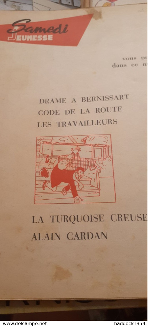 Samedi Jeunesse N° 103 Drame à Bernissart MAURICE TILLIEUX Samedi Jeunesse 1966 - Samedi Jeunesse