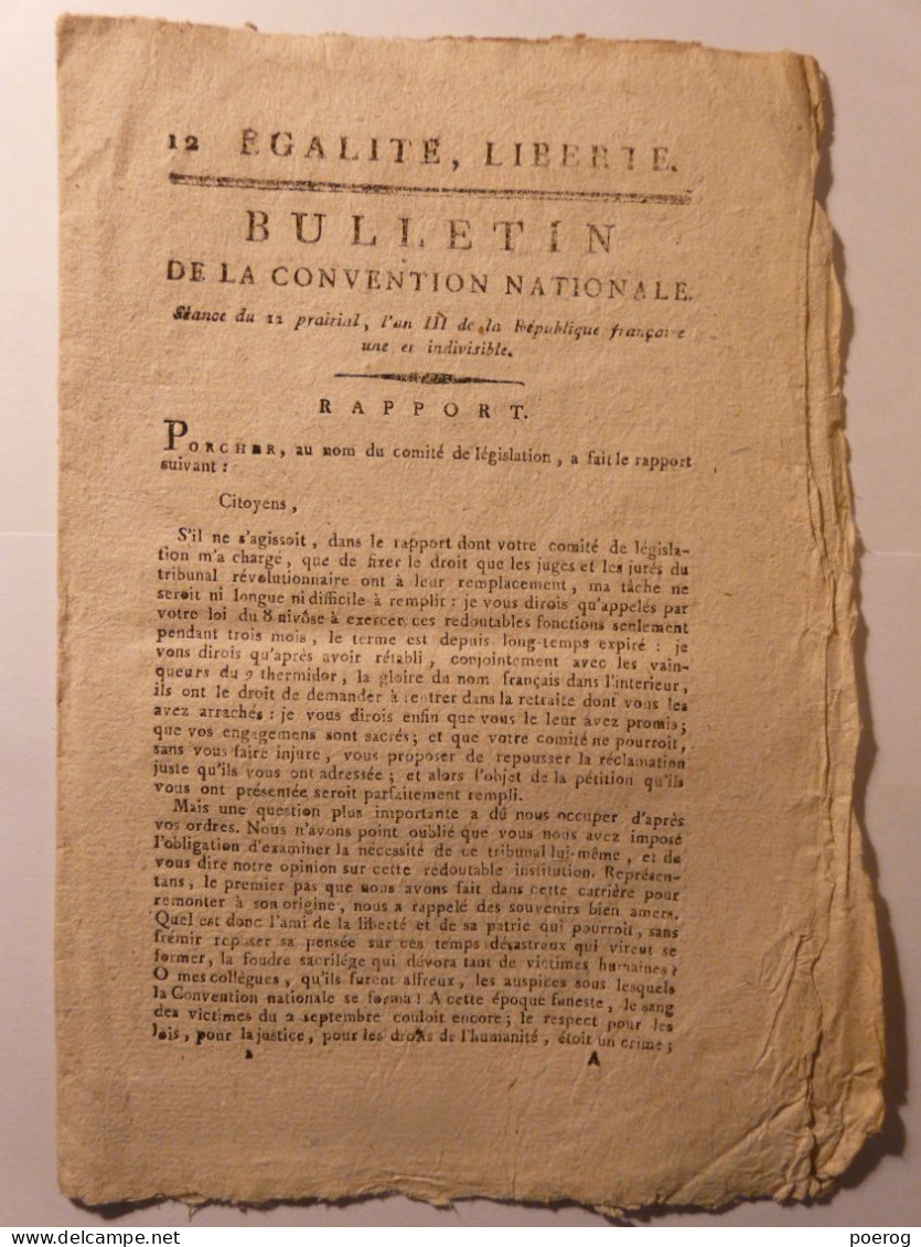 BULLETIN CONVENTION NATIONALE De 1795 - RAPPORT PORCHER TRIBUNAUX - FUNERAILLES FERAUD - RAPPORT SUR LES ROUTES PERIES - Décrets & Lois