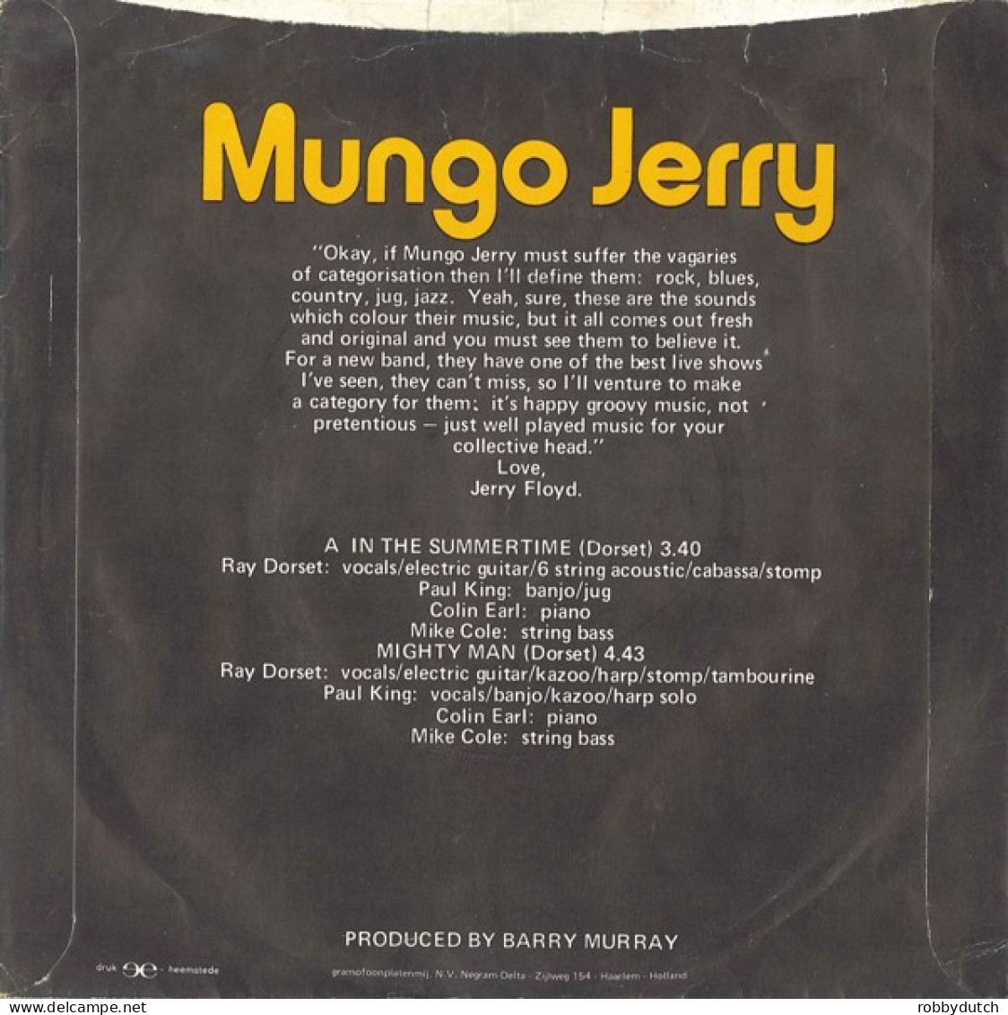 * 7"  *  MUNGO JERRY - IN THE SUMMERTIME (Holland 1970) - Country & Folk