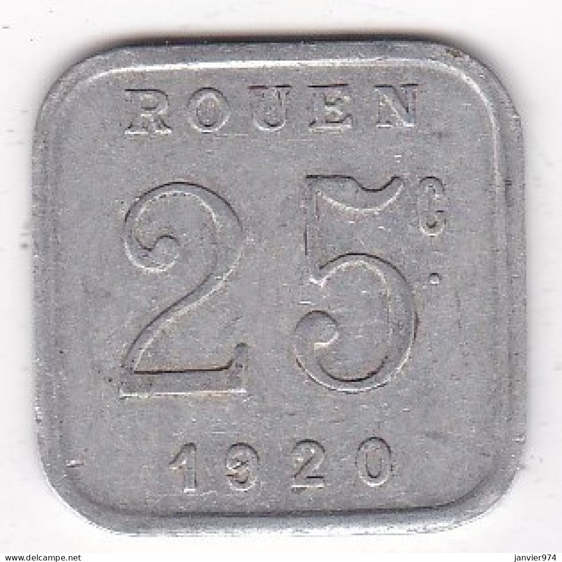 76 . Seine-Maritime. Rouen. Ligue Des Commerçants Rouennais . 25 Centimes 1920, En Aluminium - Notgeld