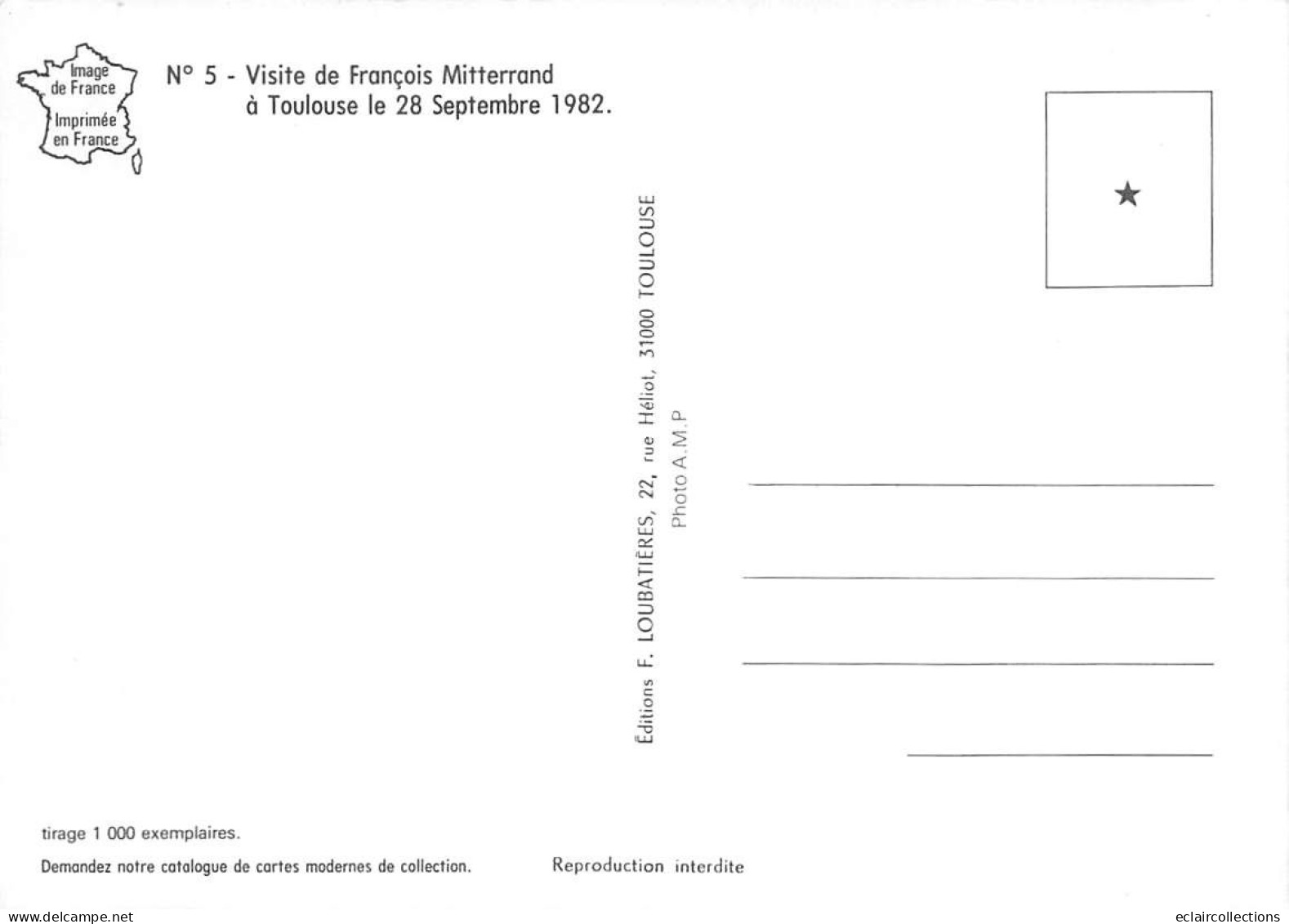 Thème  Politique :  Visite de M. François Mitterand a Toulouse  Septembre  1982    6 Cartes    (voir scan)