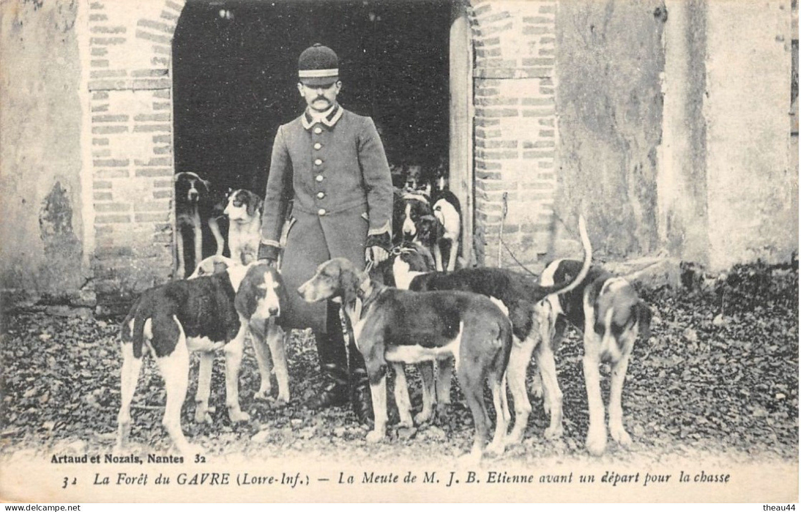 ¤¤  -  LE GAVRE   -   En Forêt  -  La Meute De " M. J. B. Etienne" Avant Un Départ Pour La Chasse     -   ¤¤ - Le Gavre