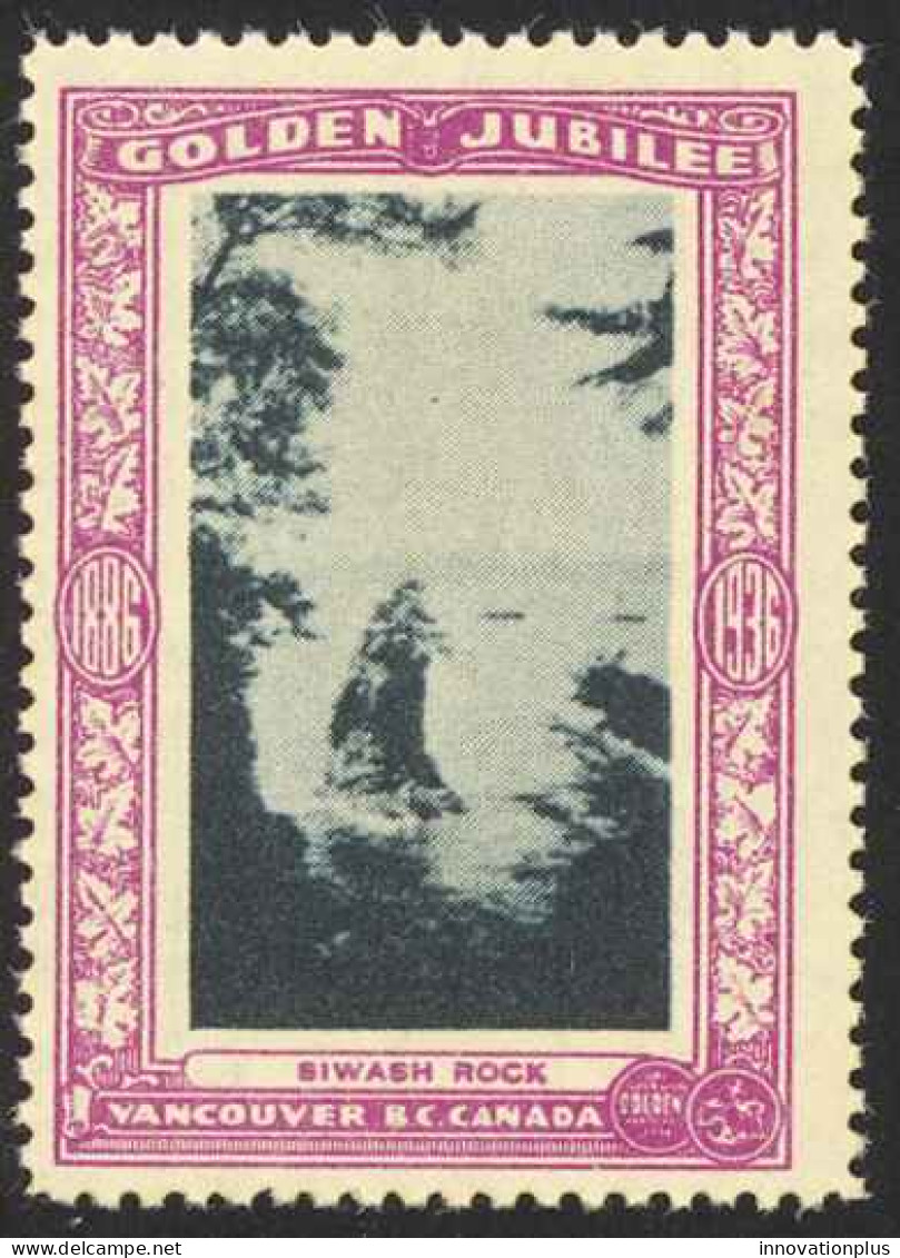 Canada Cinderella Cc0250.48 Mint 1936 Vancouver Golden Jubilee Siwash Rock - Werbemarken (Vignetten)