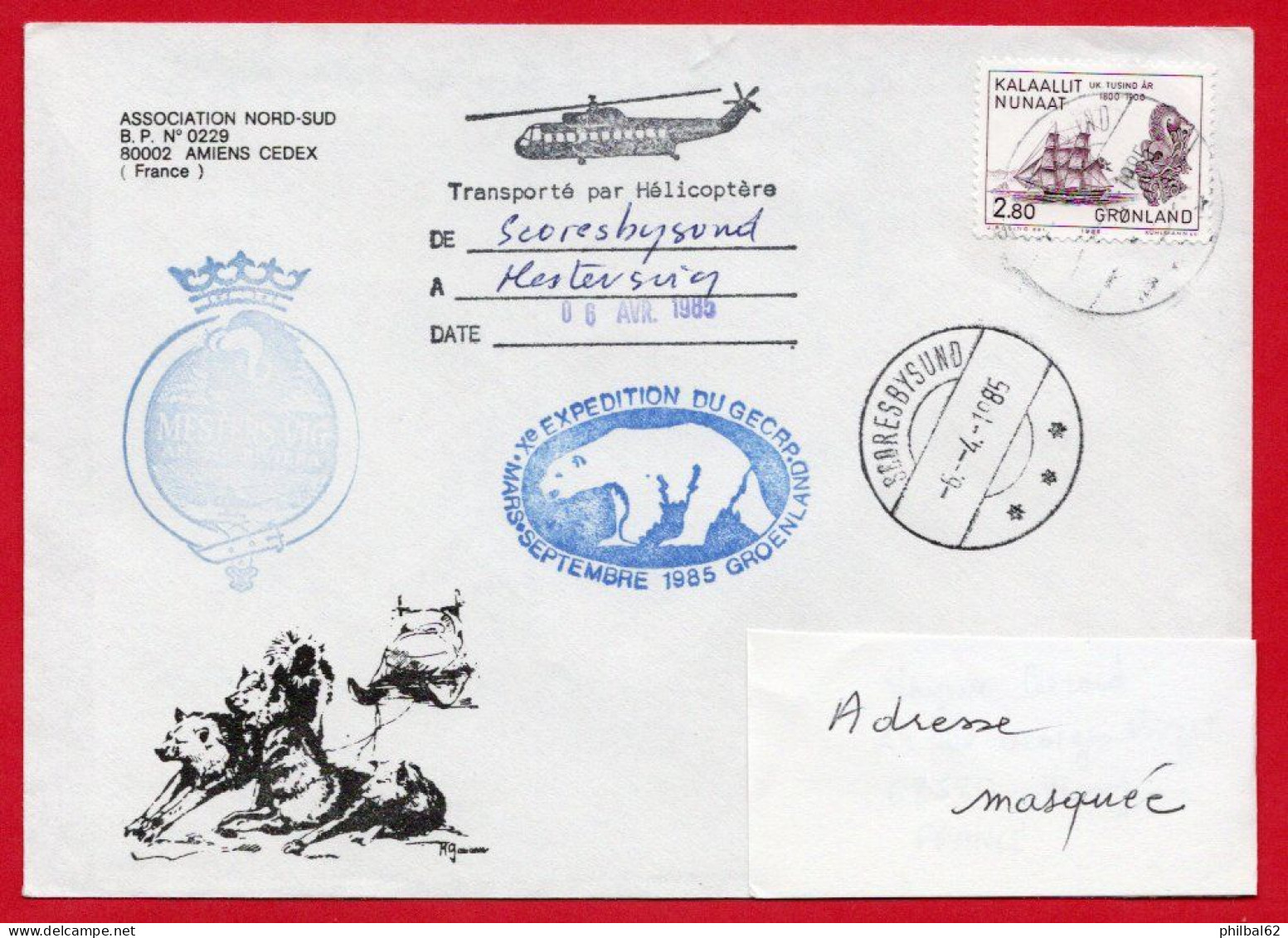 Pli Expédition Du GECRP Au Groënland, Mars/septembre 1985. Cachet Hélicoptère 06/04/85. - Storia Postale