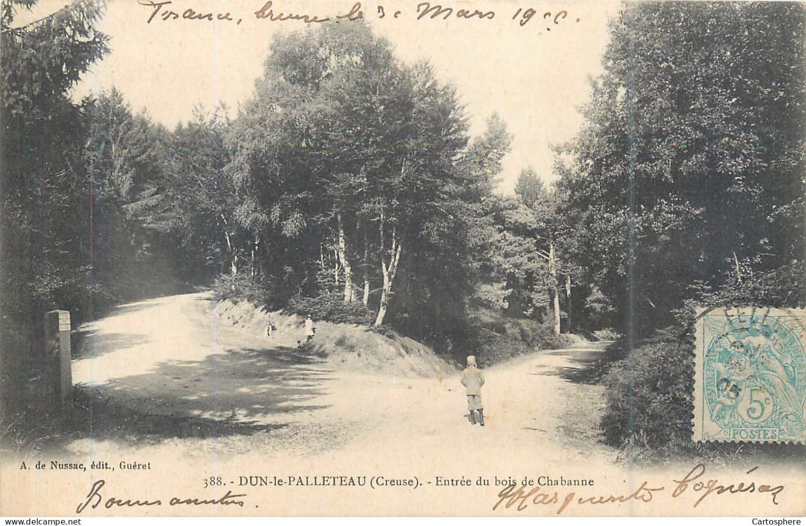 CPA 23 Creuse > Dun Le Palestel - Dun Le Palleteau - Entrée Du Bois De Chabanne - Dun Le Palestel