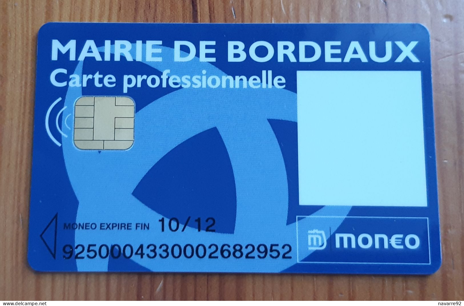 JOLIE CARTE MONEO PORTE MONNAIE ELECTRONIQUE VILLE DE BORDEAUX CARTE PROFESSIONNELLE !!! - Monéo