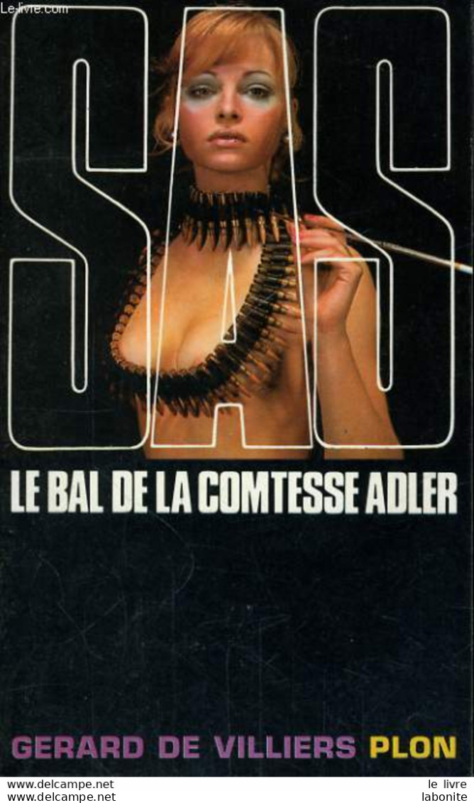 S.A.S N°21 Le Bal De La Comtesse Adler Chez Plon Edition 1974 Livraison Suivie, Gratuite. - SAS