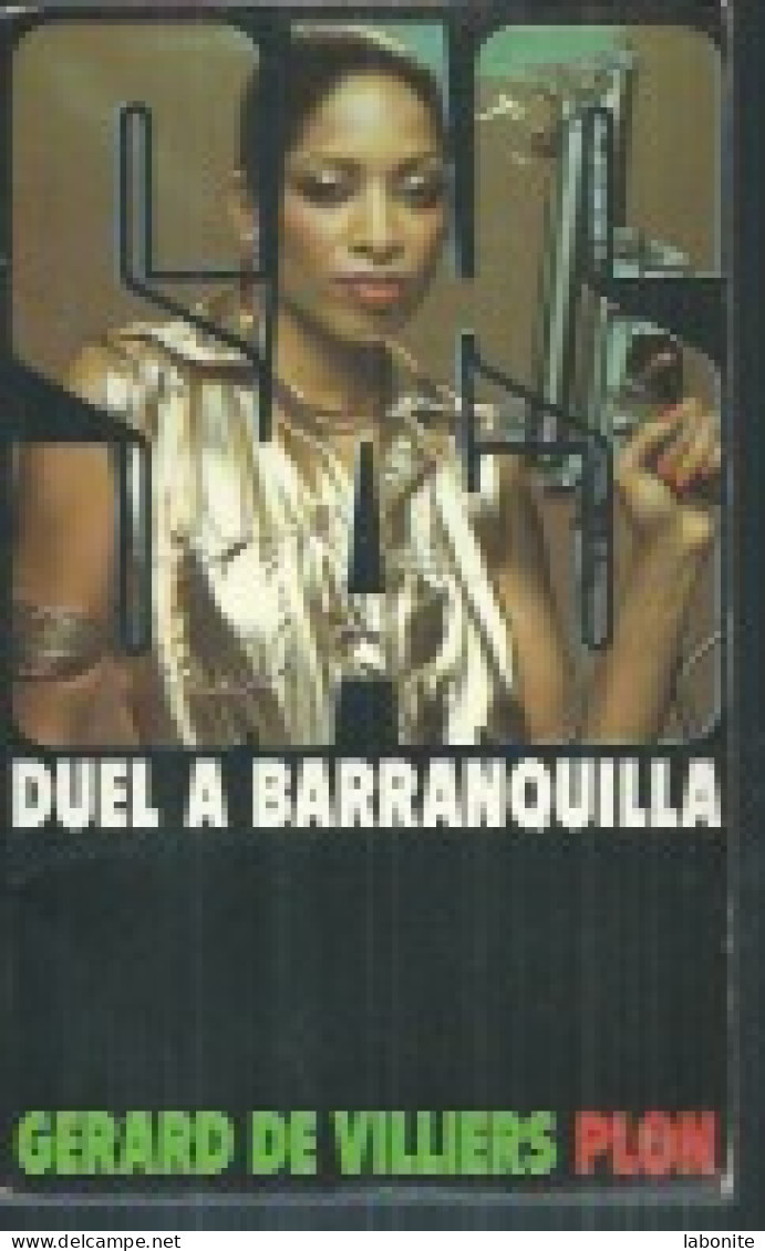 S.A.S N°57 Duel à Barranquilla Chez Plon Edition 1979 Livraison Suivie, Gratuite. - SAS