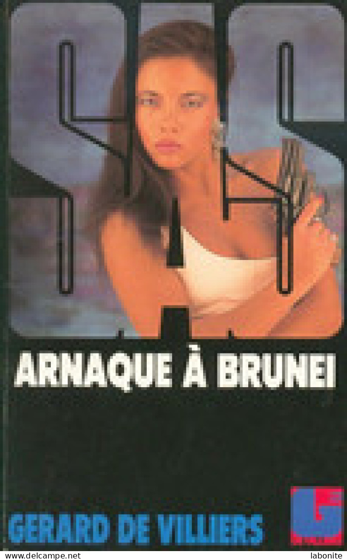 S.A.S N°94 Arnaque à Brunei Chez Gérard De Villiers Edition 1989 Livraison Suivie, Gratuite. - SAS