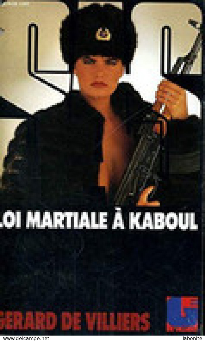 S.A.S N°95 Loi Martiale à Kaboul Chez Gérard De Villiers Edition 1989 Livraison Suivie, Gratuite. - SAS