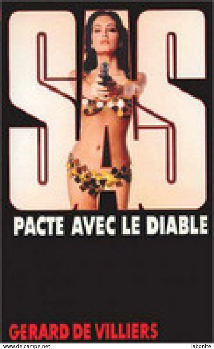 S.A.S N°152  Pacte Avec Le Diable.   Aux Editions Malko Productions  Edition 2003 Livraison Suivie, Gratuite. - SAS