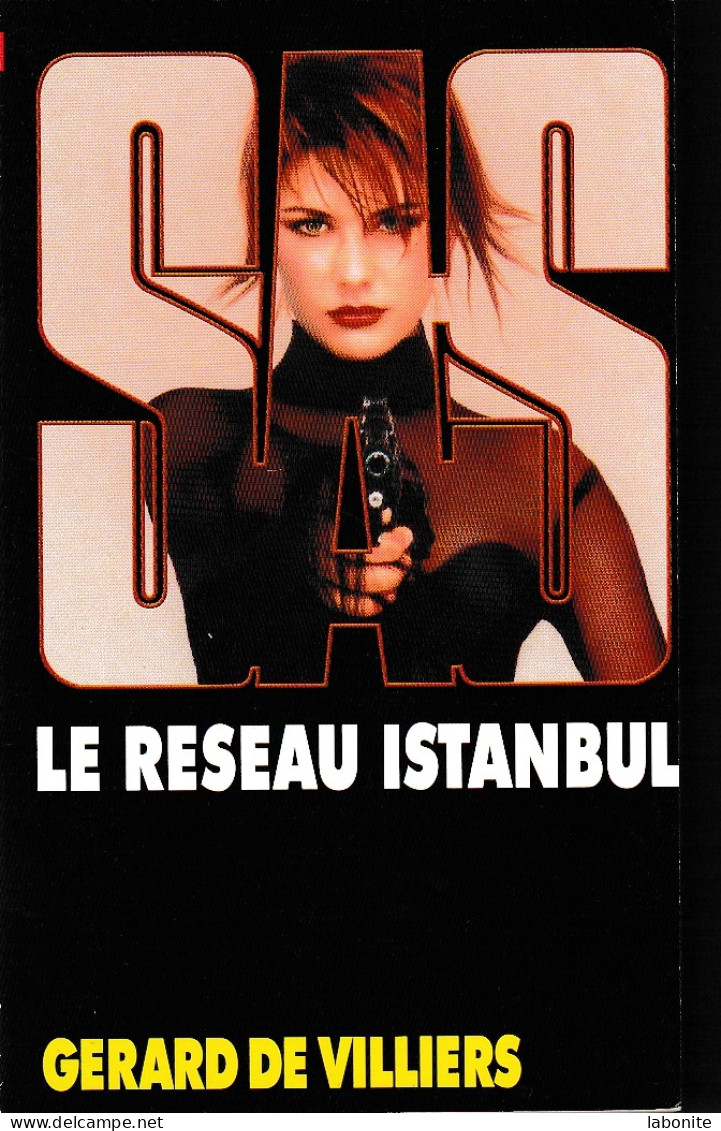 S.A.S N°154  Le Réseau Istanbul.   Aux Editions Malko Productions  Edition 2004 Livraison Suivie, Gratuite. - SAS