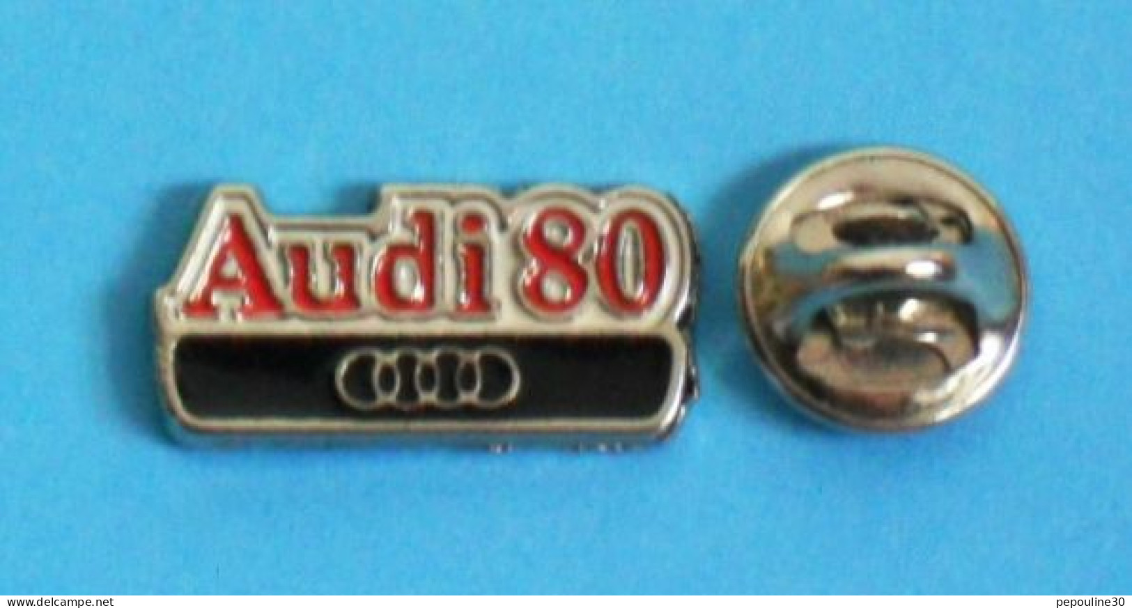 1 PIN'S  //   ** LOGO / AUDI 80 ** - Audi