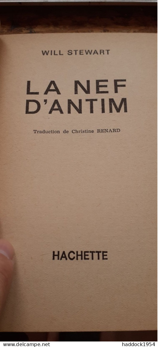 La Nef D'ANTIM WILL STEWART Le Rayon Fantastique-hachette 1962 - Le Rayon Fantastique