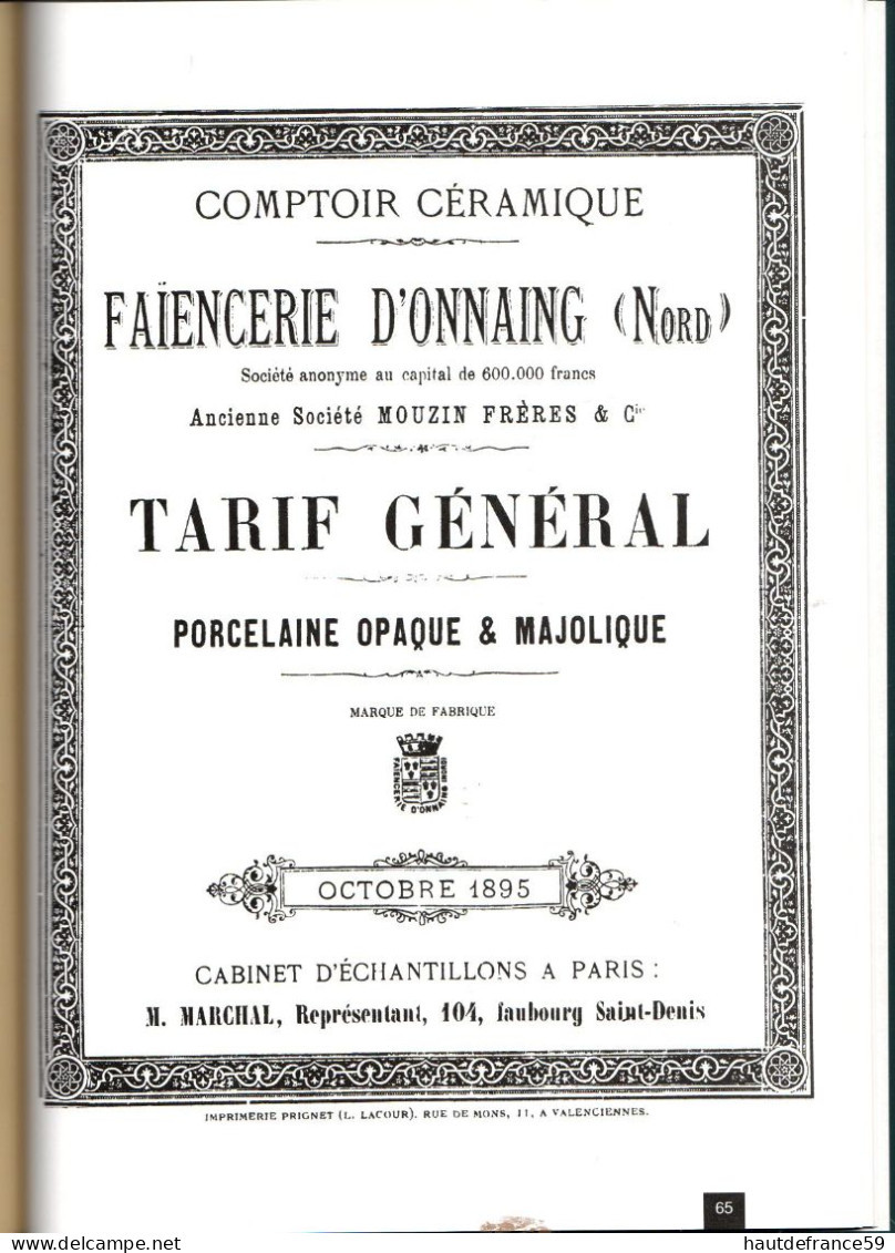 Monographie FAIENCES D ONNAING DE BOUSIES GIRAUD MOUZIN Claude Campion Come Neuf - Onnaing (FRA)