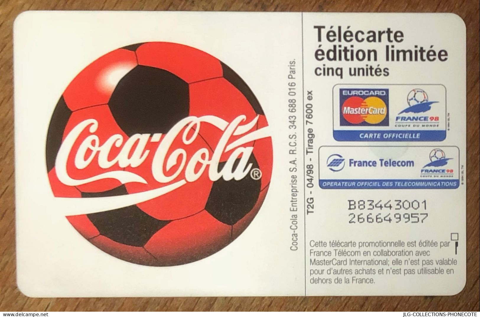 COCA COLA FOOTBALL FRANCE 98 RÉF PHONECOTE En437  5U TELEFONKARTE SCHEDA TARJETA PHONECARD PREPAID PREPAYÉE CALLING CARD - Food