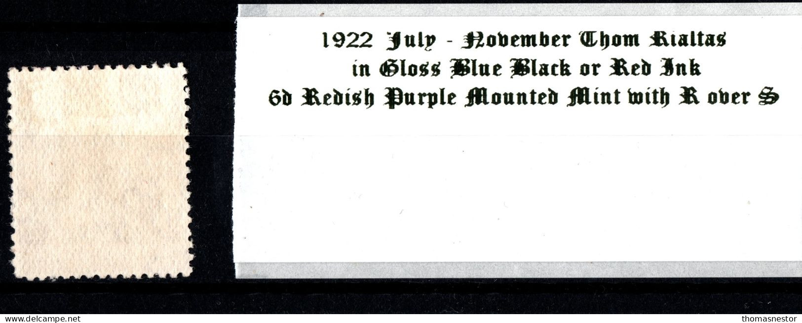 1922 Thom Rialtas, Blue Black Or Red Ink July - November 6d Redish Purple, R Over S Mounted Mint - Unused Stamps
