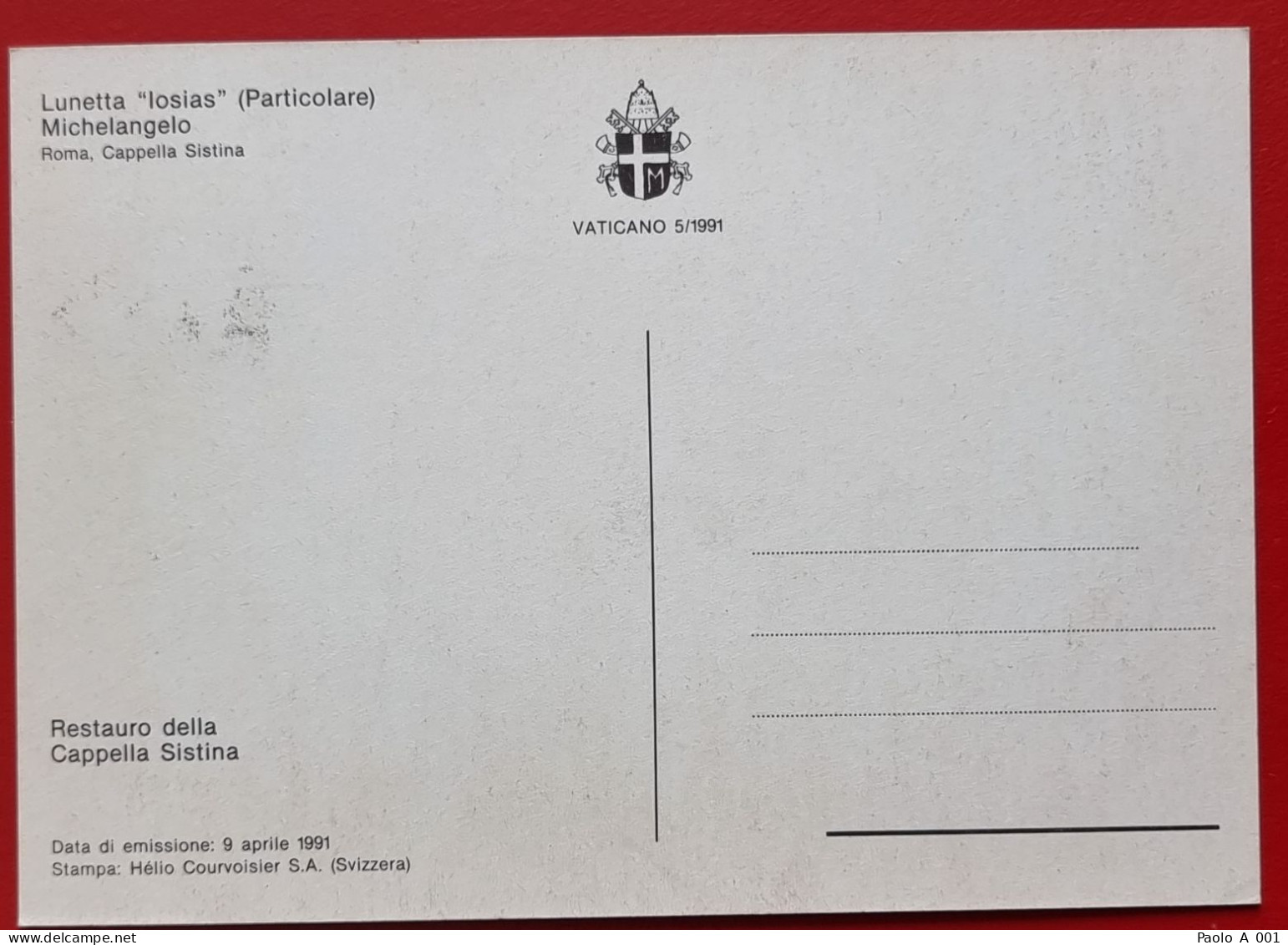 VATICANO VATIKAN VATICAN 1991 LUNETTA IOSIAS CAPPELLA SISTINA SISTINE CHAPEL MAXIMUM CARD - Lettres & Documents