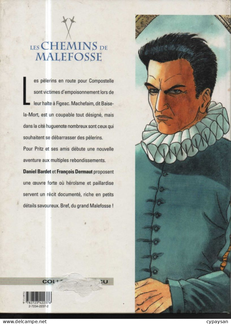 Les Chemins De Malefosse 9 La Plume De Fer EO BE Glénat 09/1997 Bardet Dermaut (BI9) - Chemins De Malefosse, Les