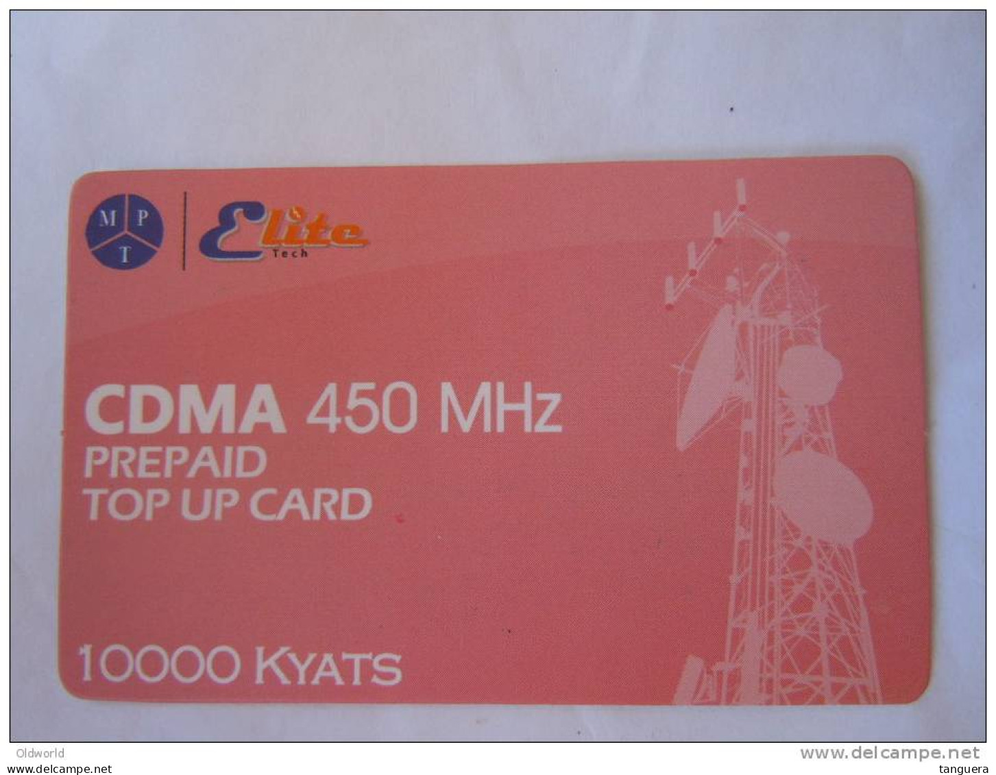 Myanmar Birmanie Burma Birma Elite Tech CDMA 450 MHz 10000 KYATS Mobile GSM Prepaid TOP UP Card EXP: 10.04.2013 - Myanmar