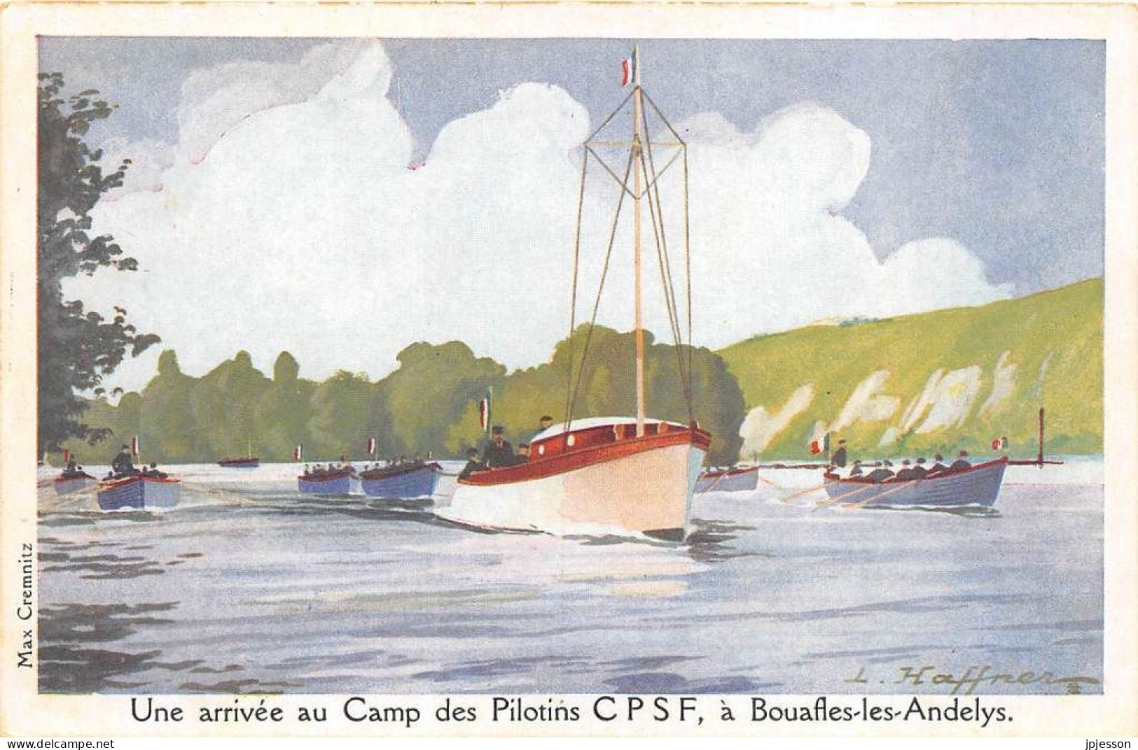 ILLUSTRATEUR - HAFFNER - MARINE - "ARRIVEE AU CAMP DES PILOTINS, BOUAFLES LES ANDELYS" - LIGUE MARITIME ET COLONIALE - Haffner