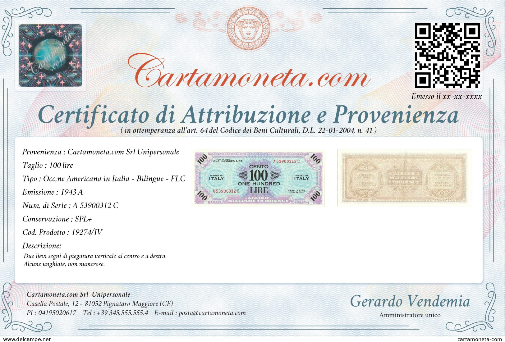 100 LIRE OCCUPAZIONE AMERICANA IN ITALIA BILINGUE FLC A-C 1943 A SPL+ - Geallieerde Bezetting Tweede Wereldoorlog