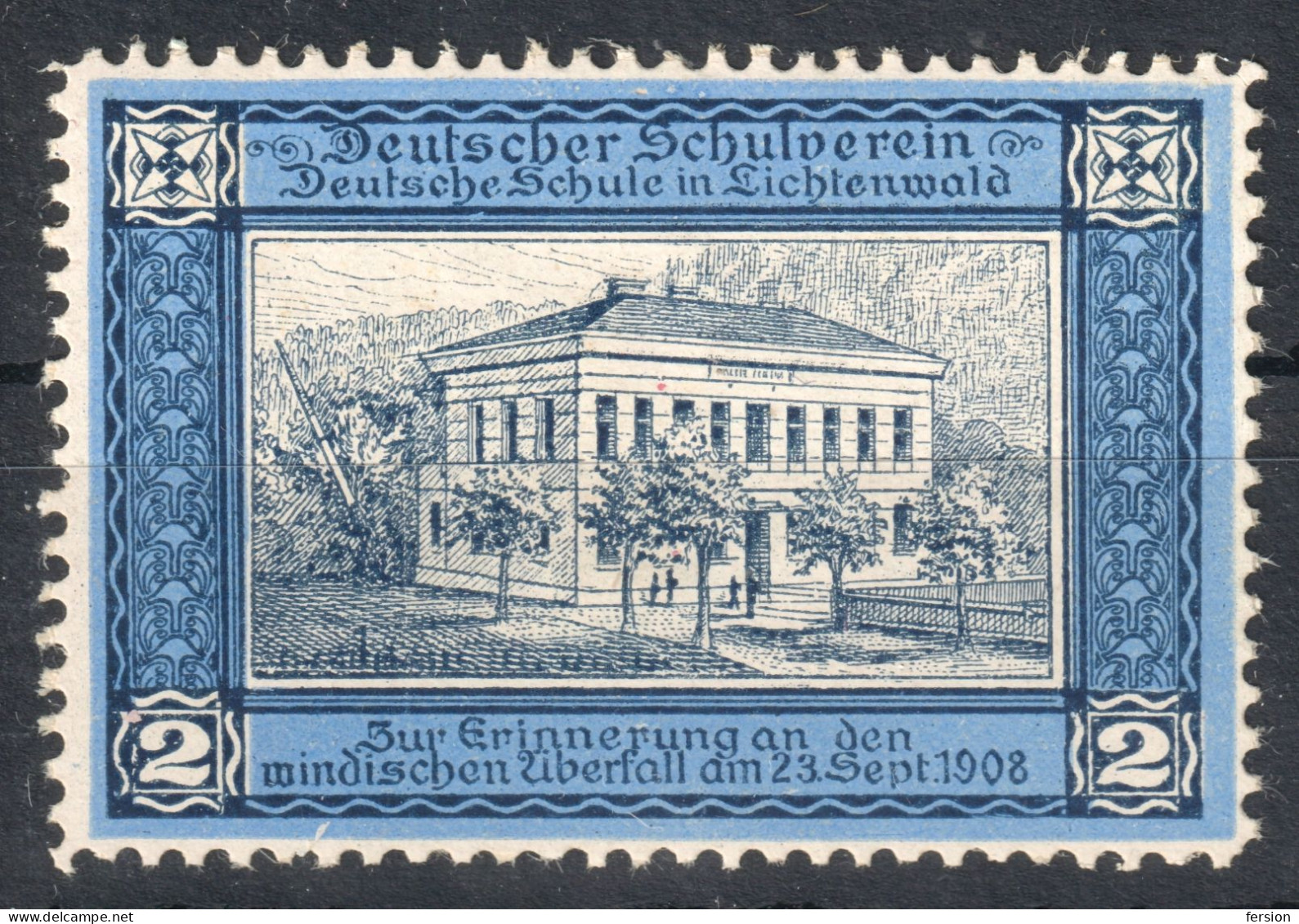 Lichtenwald  Czechia Germany Austria Label Cinderella Vignette SCHOOL Deutscher Schulverein 1908 - ...-1918 Vorphilatelie