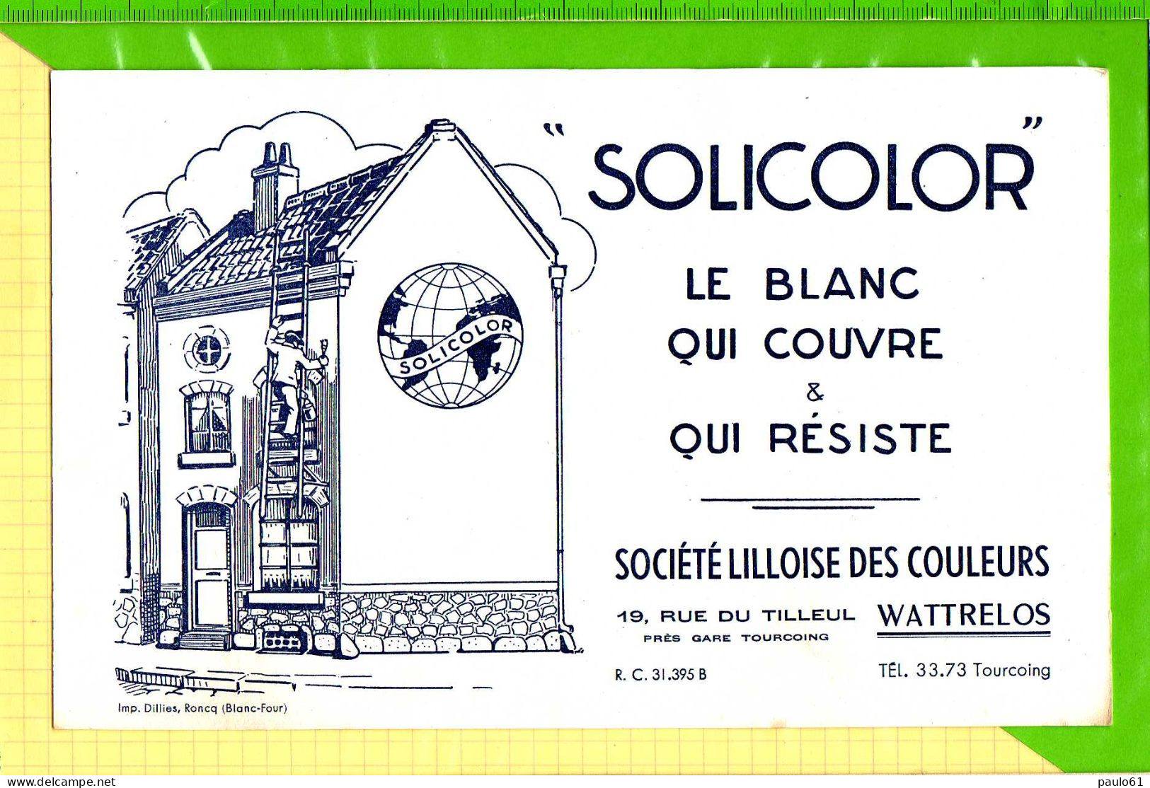 BUVARD & Blotting Paper : SOLICOLOR   Le Blanc Qui Couvre  WATRELOS TOURCOING  Blanc - Verf & Lak