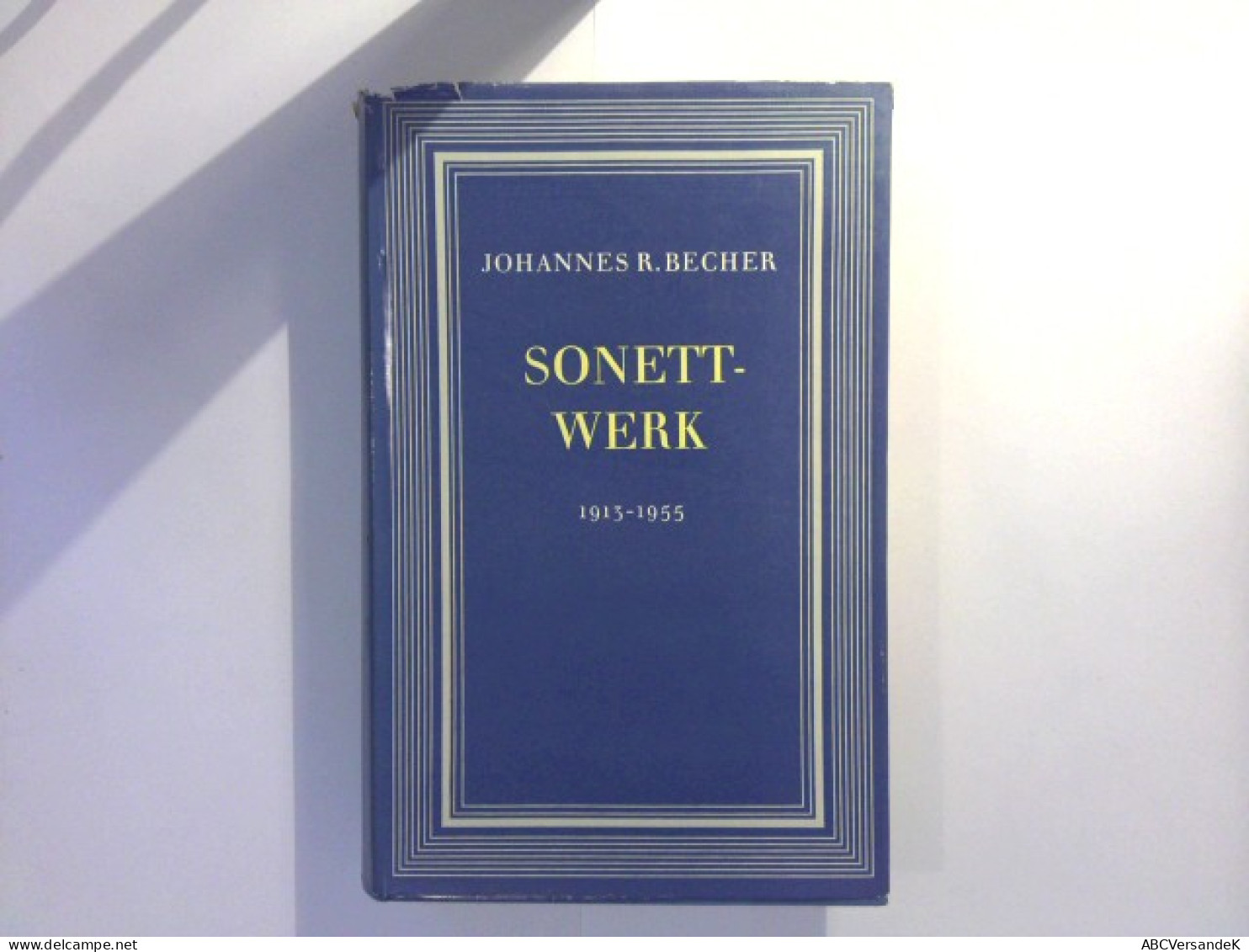 Sonett - Werk 1913 - 1955 - Poems & Essays