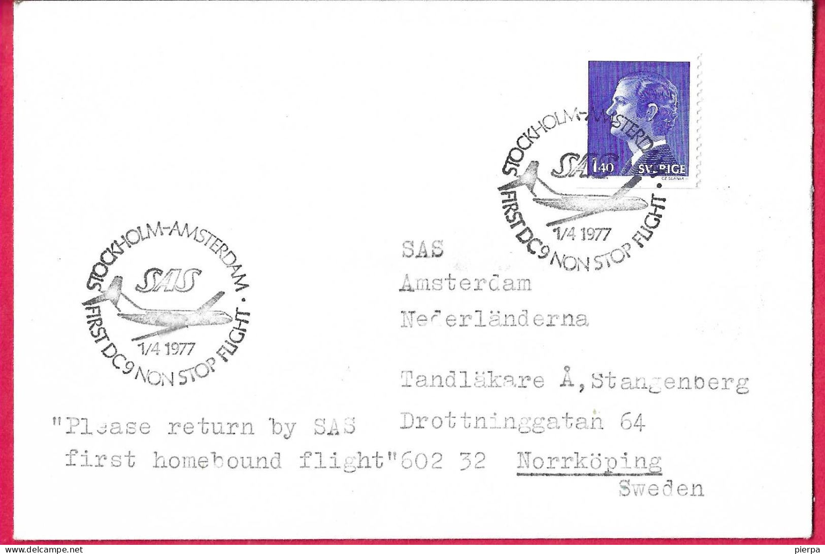 SVERIGE - FIRST DC9 NON STOP FLIGHT SAS FROM STOCKHOLM TO AMSTERDAM *1.4.1977* ON COVER - Covers & Documents