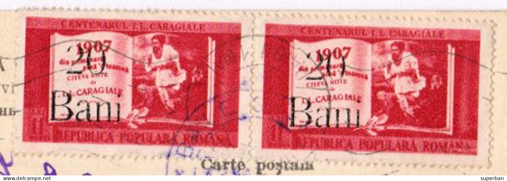 ROMANIA : 1952 - STABILIZAREA MONETARA / MONETARY STABILIZATION - POSTCARD MAILED With OVERPRINTED STAMPS - RRR (am154) - Cartas & Documentos