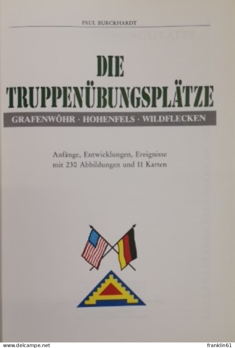 Die Truppenübungsplätze. Grafenwöhr. Hohenfels. Wildflecken. - Police & Military