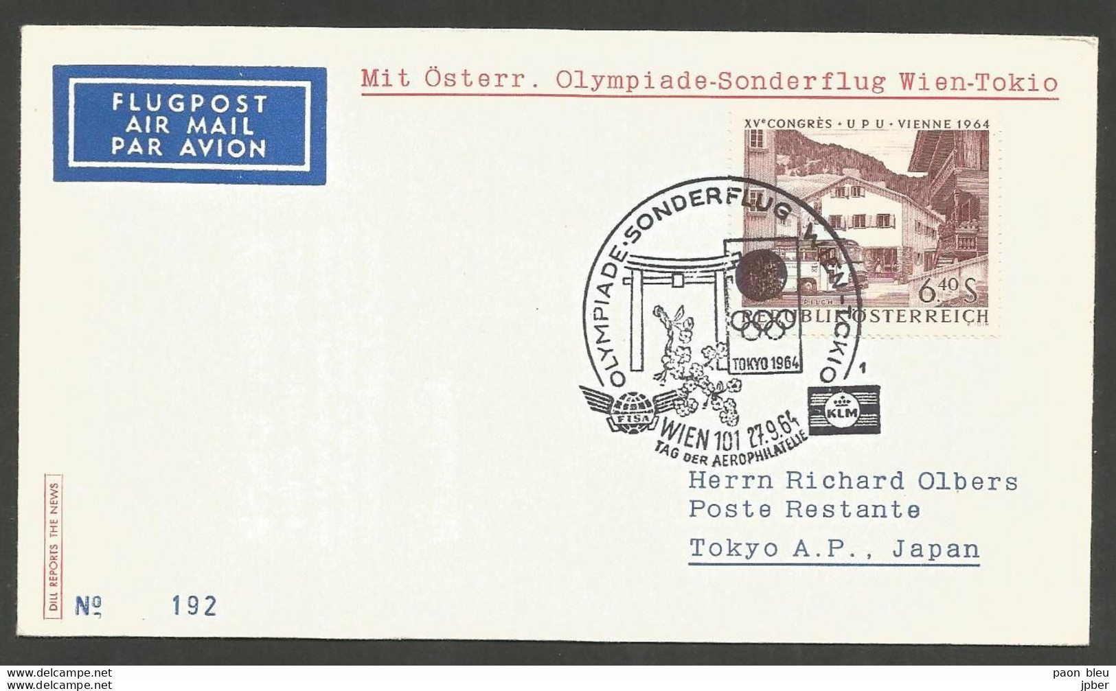 Aérophilatélie - Autriche - Olympiade-Sonderflug Wien-Tokio 27.9.64 - Congrès UPU Vienne 1964 - Andere & Zonder Classificatie