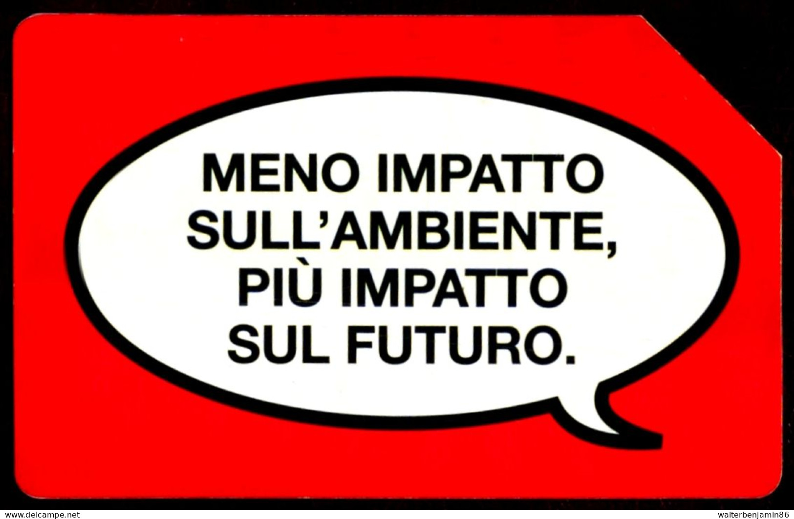 G 2609 1111 C&C 4711 SCHEDA TELEFONICA USATA MENO IMPATTO 30.06.2012 - Errori & Varietà