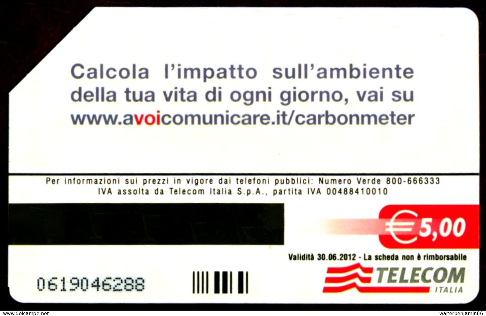 G 2609 1111 C&C 4711 SCHEDA TELEFONICA USATA MENO IMPATTO 30.06.2012 - Errori & Varietà