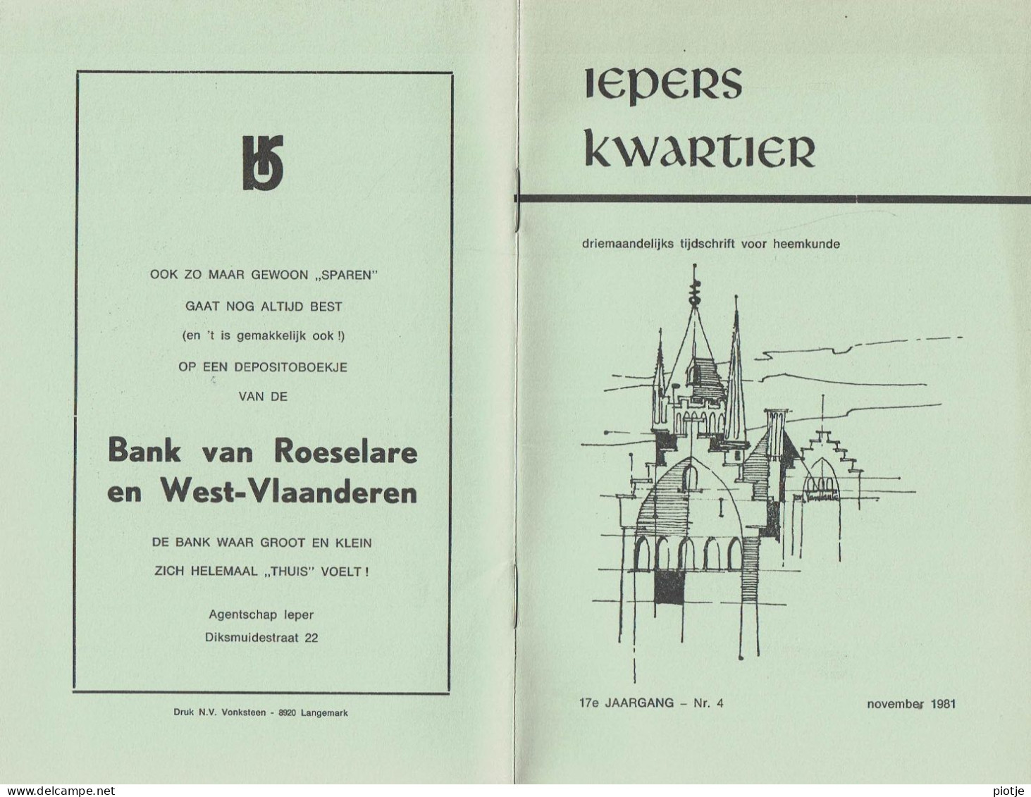 * Ieper - Ypres * (Iepers Kwartier - Jaargang 17 - Nr 4 - November 1981) Tijdschrift Voor Heemkunde - Heemkundige Kring - Géographie & Histoire