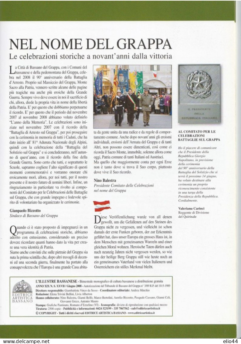L'Illustre Bassanese - Rivista Bimestrale Giugno 2008 - Celebrazioni Storiche Nel Nome Del Grappa - - War 1914-18