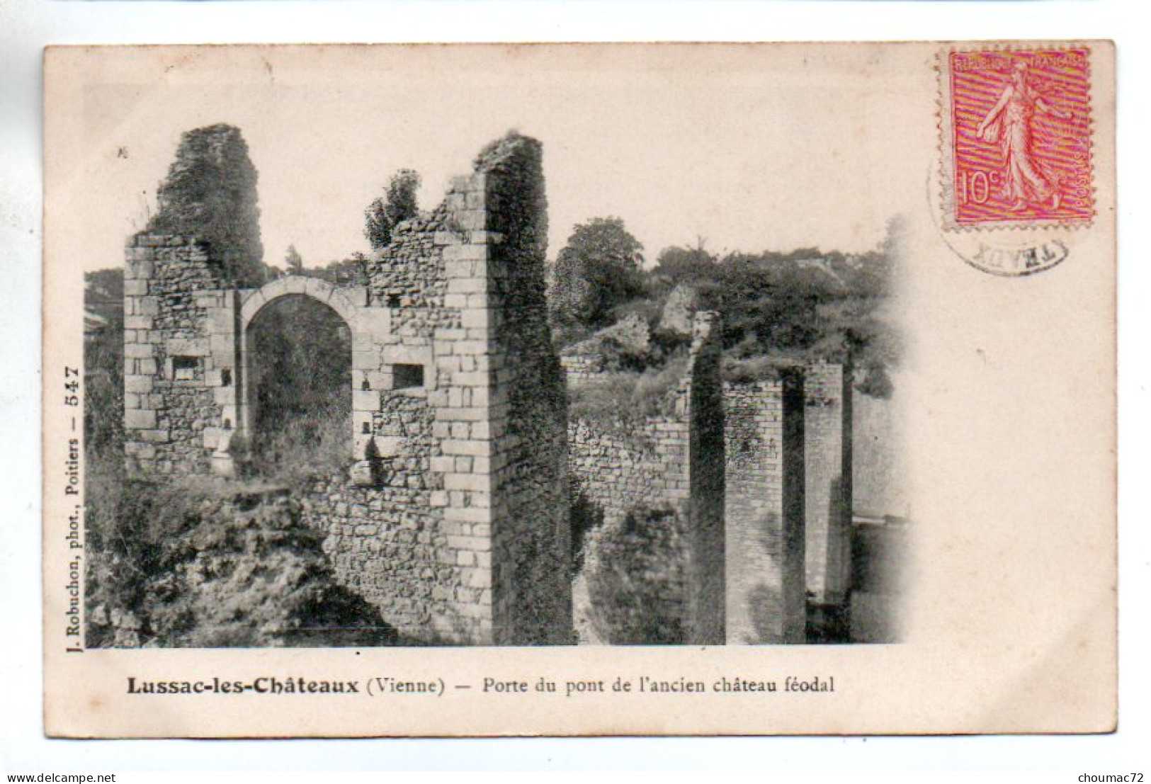 (86) 560, Lussac Les Chateaux, Robuchon Phot 547, Porte Du Pont De L'ancien Château - Lussac Les Chateaux