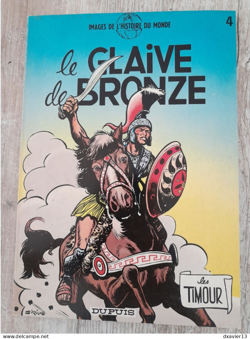 Bande Dessinée - Les Timours 4 - Le Glaive De Bronze (1981) - Timour