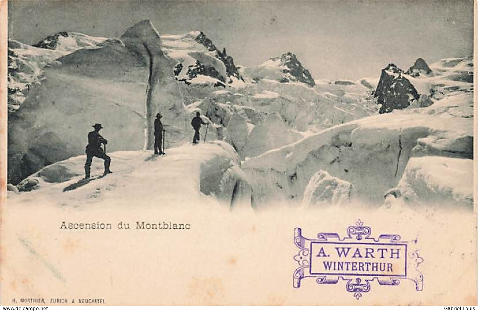 Ascension Du Mont Blanc A. Warth Winterthur Druchsachen Lebensversicherung - Winterthur