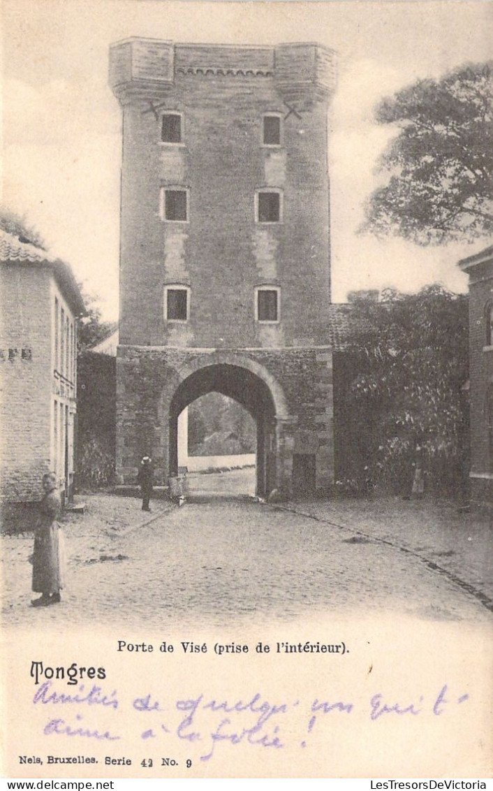 CPA - Belgique - TONGRES - Porte De Visé Prise De L'intérieur - Tongeren