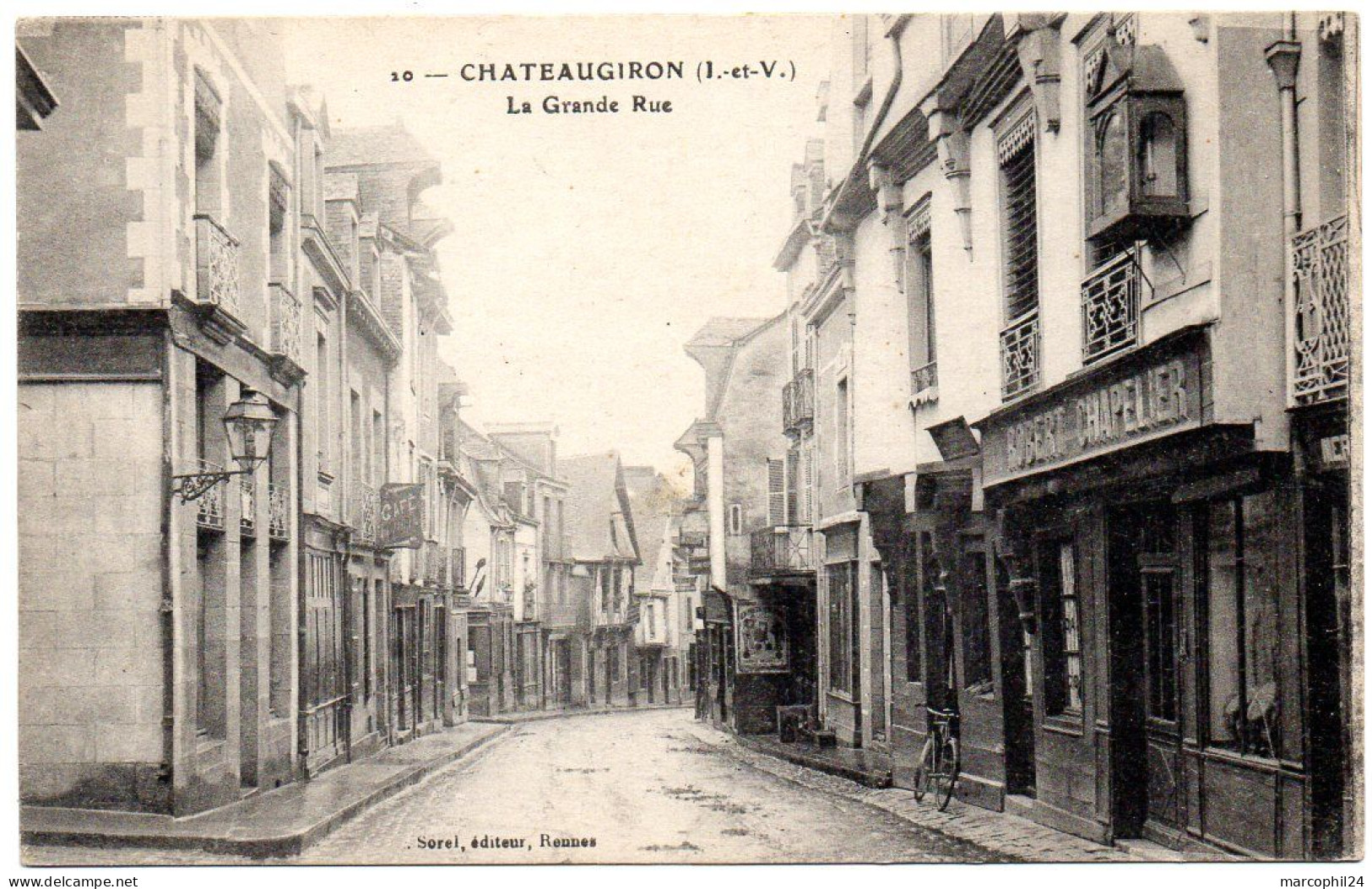 ILLE & VILAINE - Dépt N° 35 = CHATEAUGIRON = CPA écrite 1919 Edition SOREL N° 10 = GRANDE RUE + ROBERT CHAPELIER - Châteaugiron