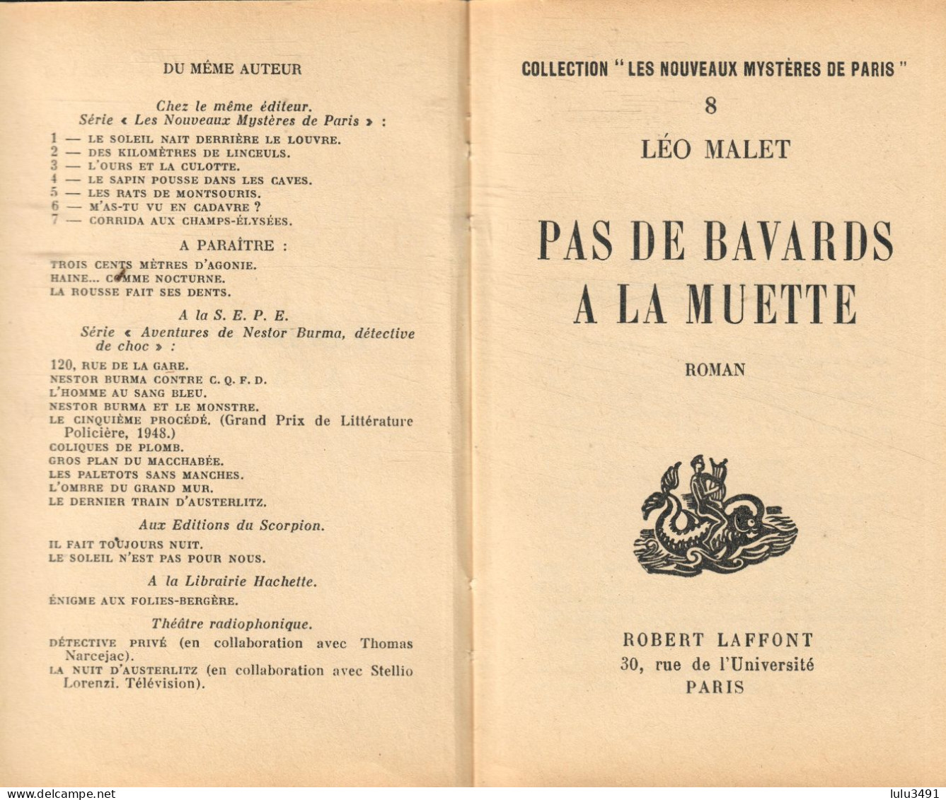ROBERT LAFFONT - POLICIER - NESTOR BURMA - (1956 ) Par LEO MALET (n° 8) Pas De Bavards à La Muette - Leo Malet